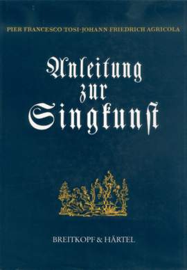 Tosi: Anleitung zur Singkunst