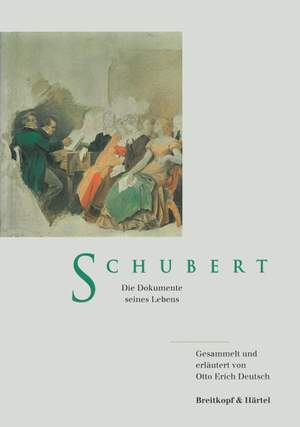 Deutsch: Schubert-Dokumente s. Lebens