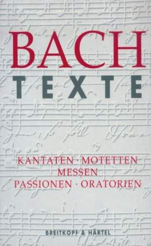 Froede: Johann Sebastian Bach - Texte