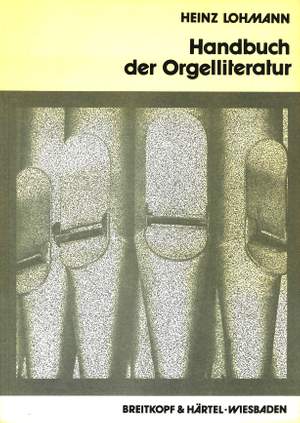 Lohmann: Handbuch der Orgelliteratur