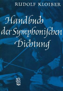 Kloiber: Handb. der symphon. Dichtung