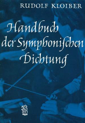 Kloiber: Handb. der symphon. Dichtung