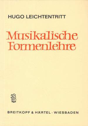 Leichtentritt: Musikalische Formenlehre