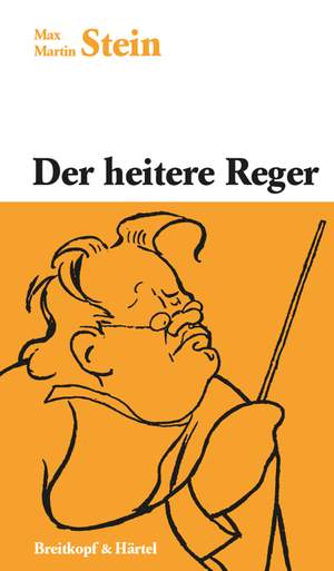 Der heitere Reger