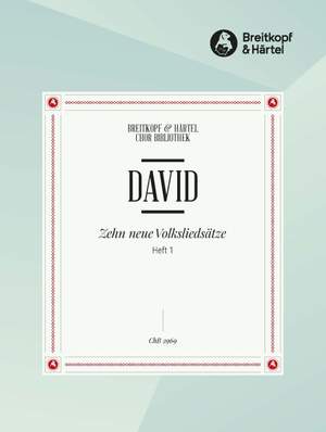 David, J: 10 Neue Volkslieder, Heft 1