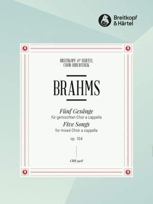 Brahms, J: Fünf Gesänge op. 104