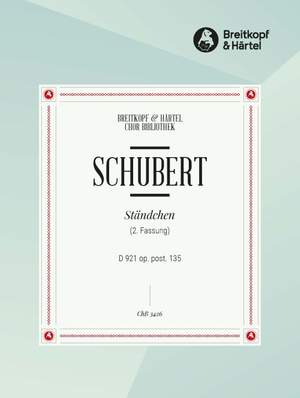 Schubert, F: Ständchen D 921 (2. Fassung)