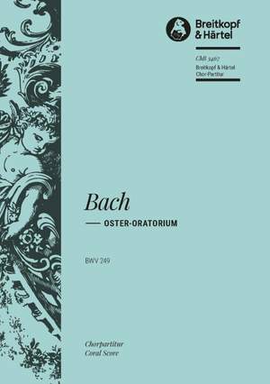 Bach, JS: Oster-Oratorium BWV 249