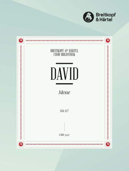 David, J: Messe Wk 67