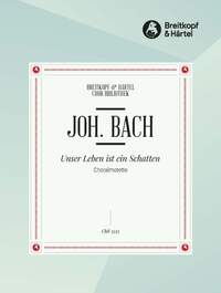 Bach, JS: Unser Leben ist ein Schatten