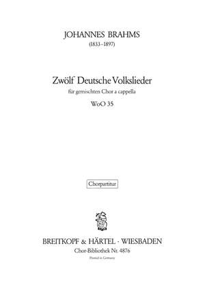 Brahms, J: 12 deutsche Volkslieder WoO 35
