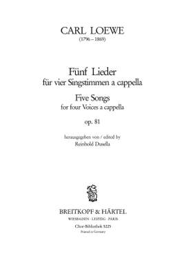 Loewe, C: Fünf Lieder op. 81