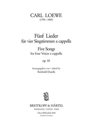Loewe, C: Fünf Lieder op. 81