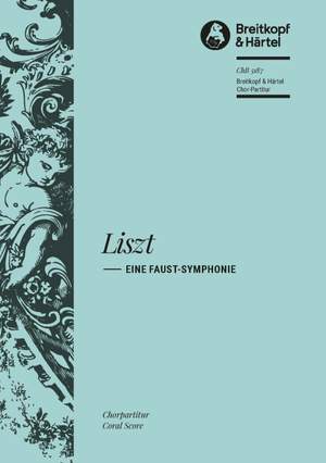 Liszt, F: Eine Faust-Symphonie