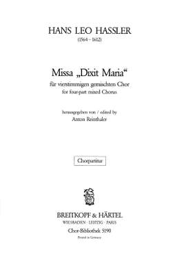 Hassler, H: Missa "Dixit Maria"