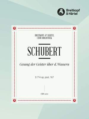 Schubert, F: Gesang der Geister D 714