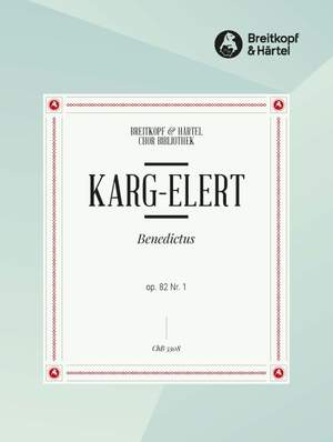 Karg-Elert, S: Benedictus op. 82/1
