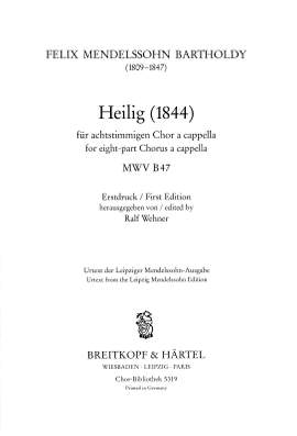 Mendelssohn: Heilig - für achtstimmigen Chor a cap. MWV B47