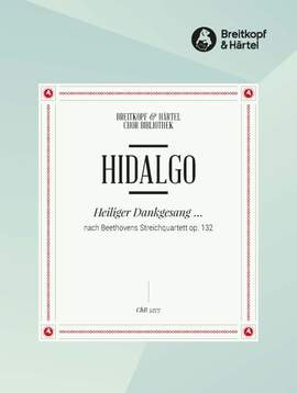 Hidalgo: Heiliger Dankgesang ...