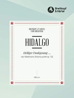 Hidalgo: Heiliger Dankgesang ...