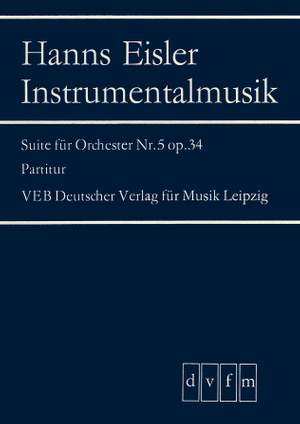 Eisler: Suite Nr. 5 op. 34