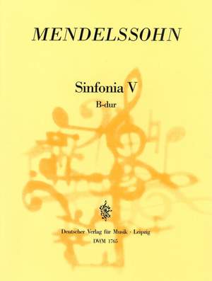 Mendelssohn: Sinfonia V B-Dur