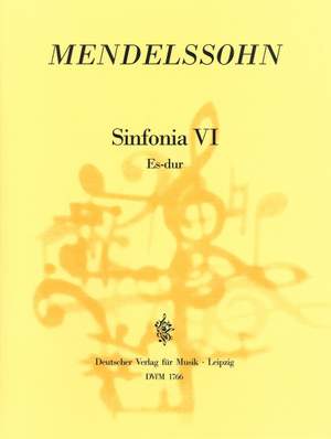Mendelssohn: Sinfonia VI Es-Dur