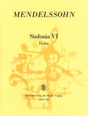 Mendelssohn: Sinfonia VI Es-Dur