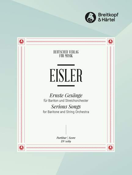 Eisler: Ernste Gesänge