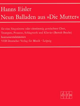Eisler: Neun Balladen aus "Die Mutter"