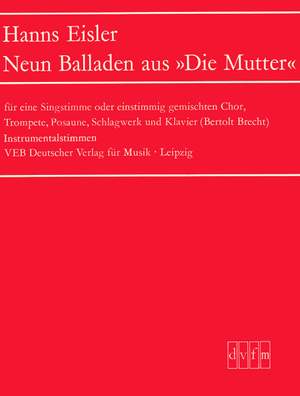 Eisler: Neun Balladen aus "Die Mutter"