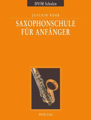 Rohr: Saxophonschule für Anfänger