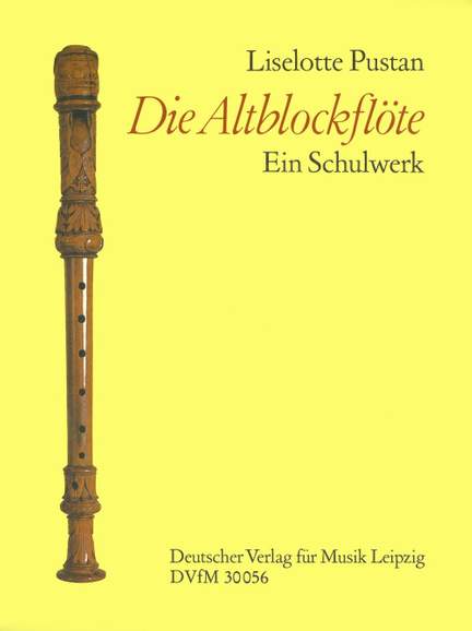 Pustan: Die Altblockflöte