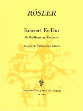 Rösler: Hornkonzert Es-dur