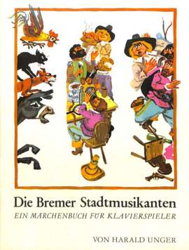 Unger: Die Bremer Stadtmusikanten