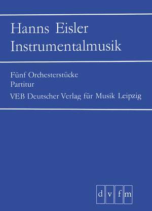 Eisler: Fünf Orchesterstücke