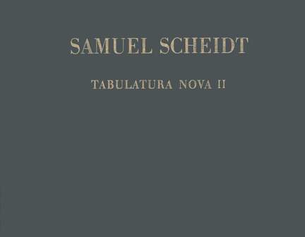 Scheidt: Tabulatura nova, Teil II