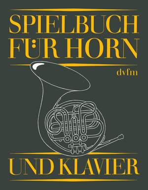 Spielbuch für Horn und Klavier