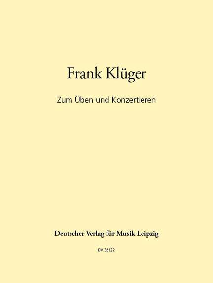 Zum Üben und Konzertieren