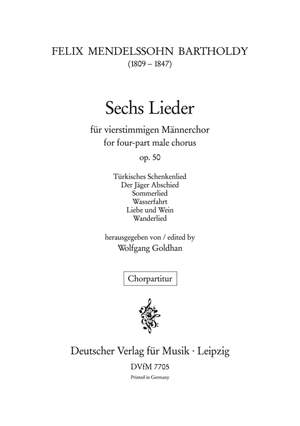 Mendelssohn: Sechs Lieder op. 50