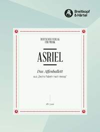 Asriel, A: Das Affenballett