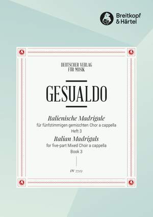 Gesualdo, D: Italienische Madrigale  Heft 3