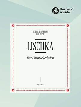Lischka, R: Der Uhrmacherladen
