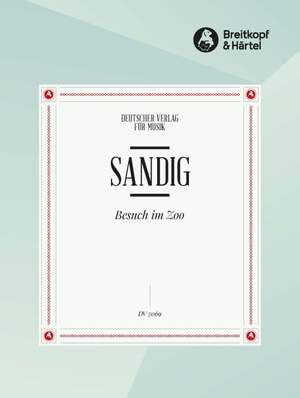 Sandig, H: Besuch im Zoo