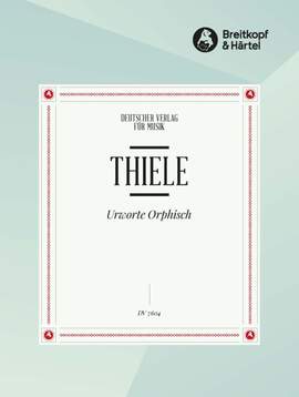 Thiele, S: Urworte orphisch