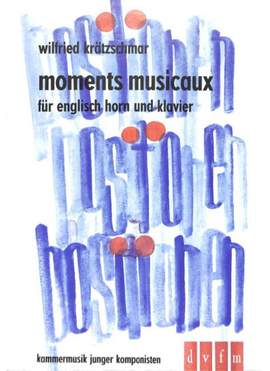 Krätzschmar: Moments musicaux