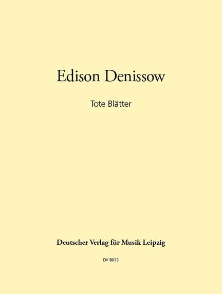 Denissow: Tote Blätter