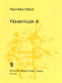 Dittrich: Klaviermusik III