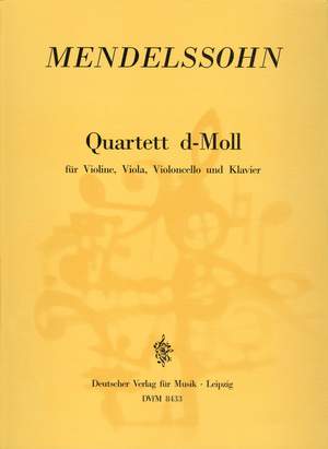Mendelssohn: Quartett d-moll