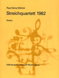 Dittrich: Streichquartett 1982